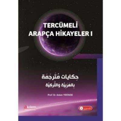 Tercümeli Arapça Hikayeler 1 Adem Yerinde