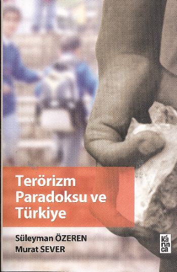 Terörizm Paradoksu ve Türkiye