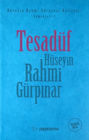 Tesadüf Hüseyin Rahmi Gürpınar