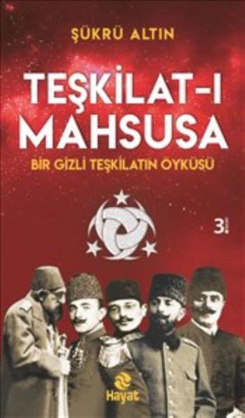 Teşkilat-ı Mahsusa Şükrü Altın