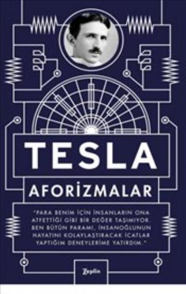 Tesla: Aforizmalar Nikola Tesla