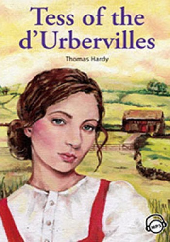 Tess of the D’Urbeville with MP3 CD MP3 CD Level 6 Thomas Hardy