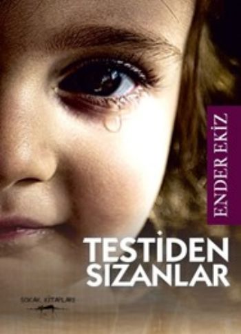 Testiden Sızanlar