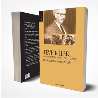 Tevfik İleri Cumhuriyet'in İkinci Eğitim Mimarı