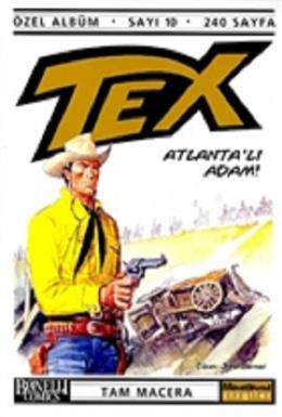 Tex Özel Albüm Sayı: 10 Atlanta’lı Adam! Claudio Nizzi