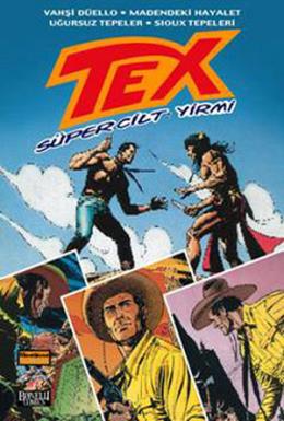 Tex Süper Cilt Sayı: 20 Giovanni Luigi Bonelli