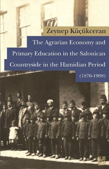 The Agrarian Economy And Primary Education İn The Salonican Countrysid