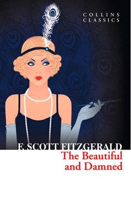 The Beautiful and Damned F. Scott Fitzgerald