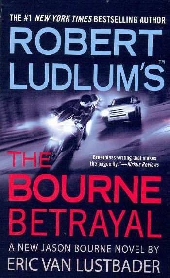 The Bourne Betrayal %17 indirimli Robert Ludlums