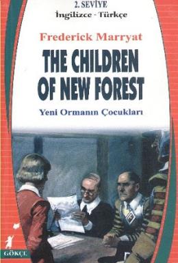 The Children Of New Forest [Yeni Ormanın Çocukları] (2. Seviye / İngil