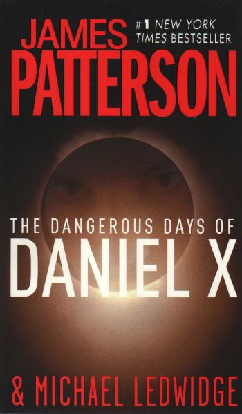 The Dangerous Days of Daniel X