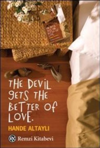 The Devil Gets the Better Of Love %17 indirimli Hande Altaylı