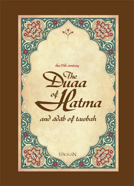 The Duaa of Hatma Ahmet Sözer