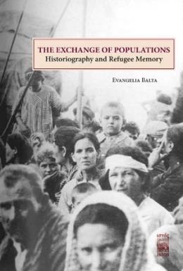 The Exchange Of Populations Historiography and Refugee Memory %17 indi