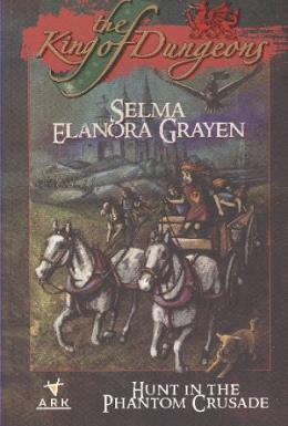 The King Of Dungeons %17 indirimli Selma Elanora Grayen