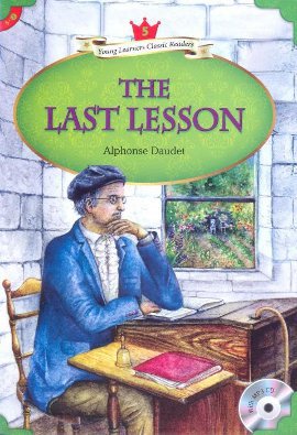 The Last Lesson + MP3 CD (YLCR-Level 5)