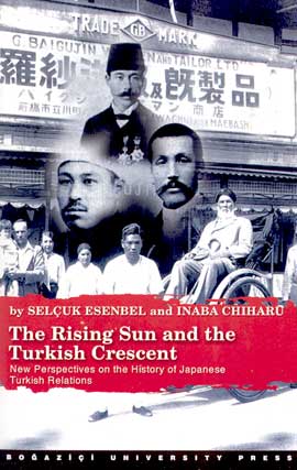 The Rising Sun and the Turkish Crescent