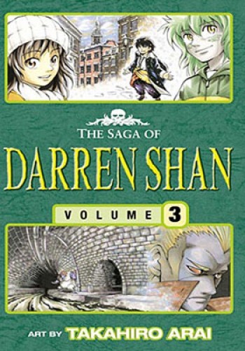 The Saga of Darren Shan Volume 3