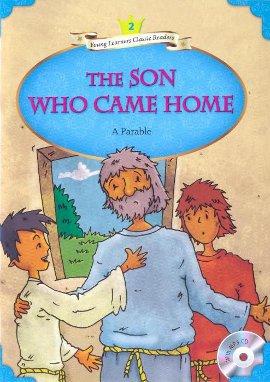 The Son Who Came Home + MP3 CD (YLCR-Level 2) Anonim