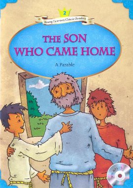 The Son Who Came Home + MP3 CD (YLCR-Level 2)