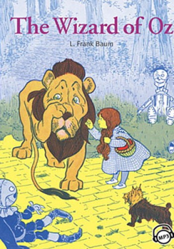The Wizard of Oz Student’s Book with MP3 CD L. Frank Baum