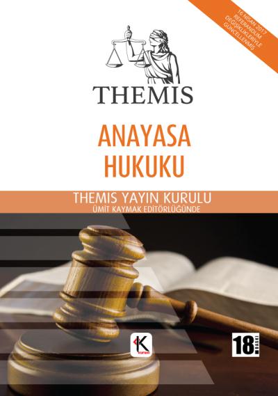 THEMIS Anayasa Hukuku Ümit KAYMAK