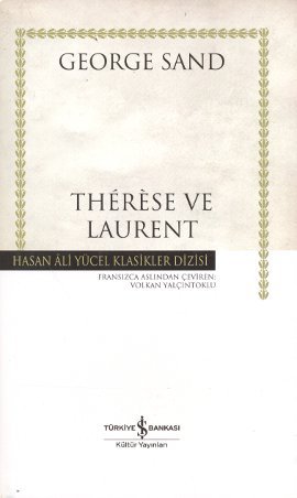 Therese ve Laurent (Ciltli) %30 indirimli George Sand