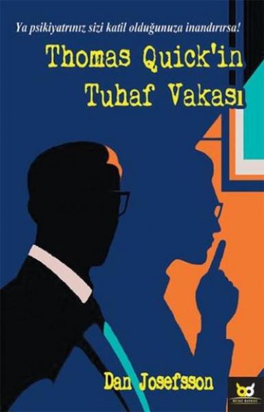 Thomas Quick'in Tuhaf Vakası