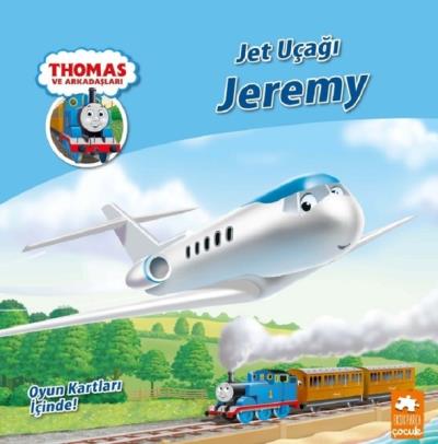 Thomas ve Arkadaşları - Jet Uçağı Jeremy Eksik Parça Yayınları Kolekti