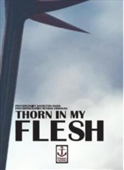 Thorn in My Flesh Hayrettin Şahin