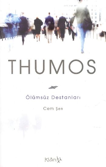 Thumos-Ölümsüz Destanları %17 indirimli Cem Şen