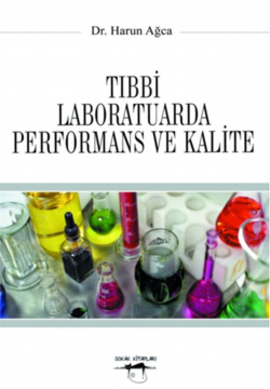 Tıbbi Laboratuarda Performans ve Kalite