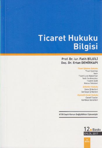 Ticaret Hukuku Bilgisi Fatih Bilgili-Ertan Demirkapı