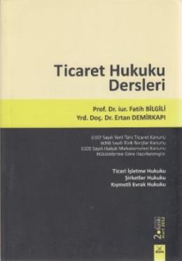 Ticaret Hukuku Dersleri