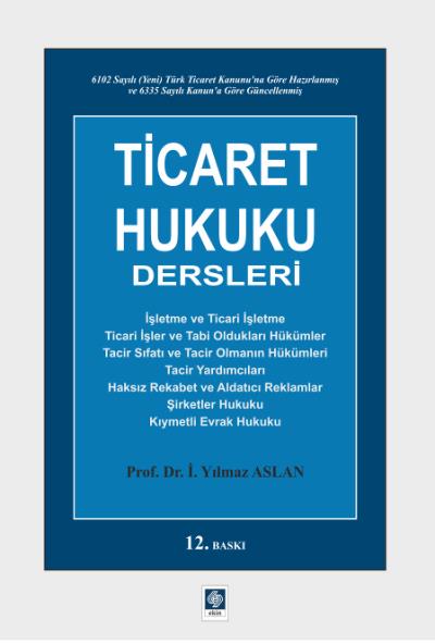 Ticaret Hukuku Dersleri