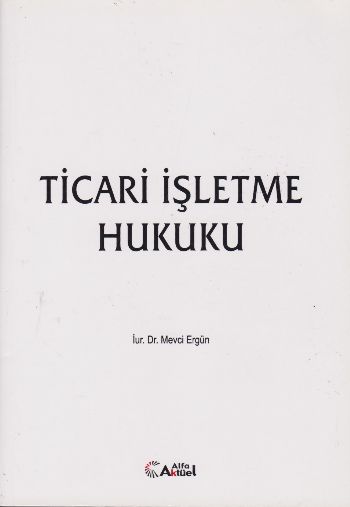 Ticari İşletme Hukuku