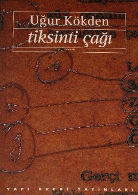 Tiksinti Çağı