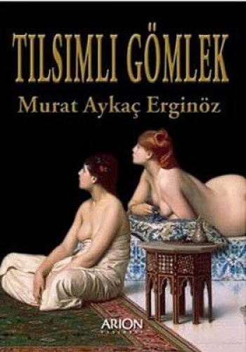 Tılsımlı Gömlek %17 indirimli Murat Aykaç Erginöz