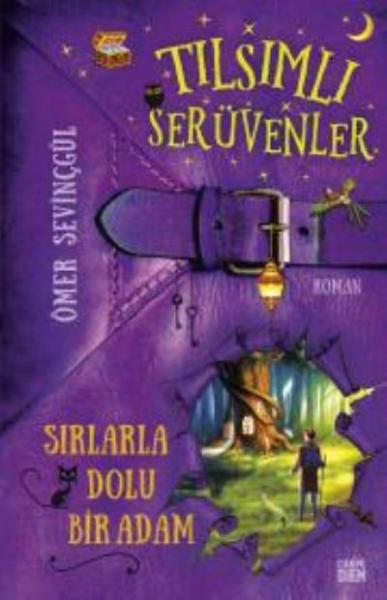 Tılsımlı Serüvenler - Sırlarla Dolu Bir Adam