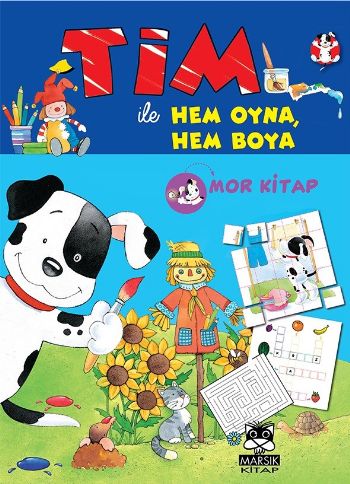 Tim ile Hem Oyna Hem Boya Mor Kitap