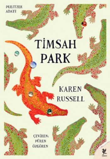Timsah Park %17 indirimli Karen Russell