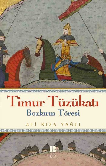 Timur Tüzükatı Bozkırın Töresi