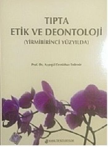 Tıpta Etik ve Deontoloji