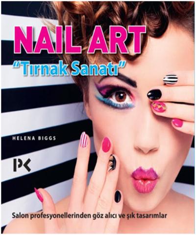 Nail Art - Tırnak Sanatı Helena Biggs