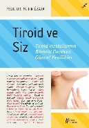 Tiroid ve Siz