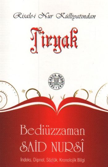 Tiryak (Cep Boy-İndeks,Dipnot,Sözlük,Kronolojik Bilgi) %17 indirimli B