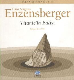 Titanicin Batışı %17 indirimli Hans Magnus Enzesberger