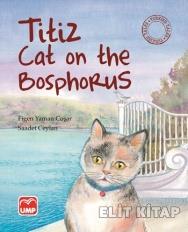 Titiz Cat On The Bosphorus
