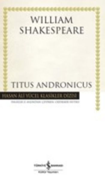 Titus Andronicus Ciltli %30 indirimli WILLIAM SHAKESPEARE