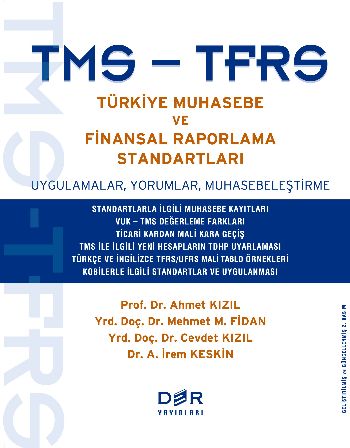 Tms-Tfrs Türkiye Muhasebe ve Finansal Raporlama Standartları